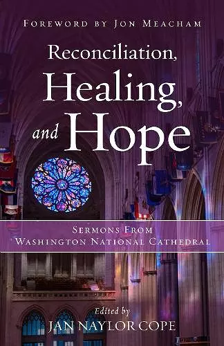 Reconciliation, Healing, and Hope cover