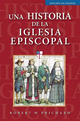 Una historia de la Iglesia Episcopal cover