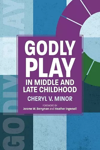 Godly Play in Middle and Late Childhood cover