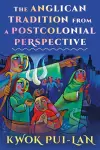 The Anglican Tradition from a Postcolonial Perspective cover