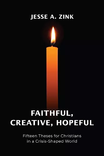 Faithful, Creative, Hopeful cover
