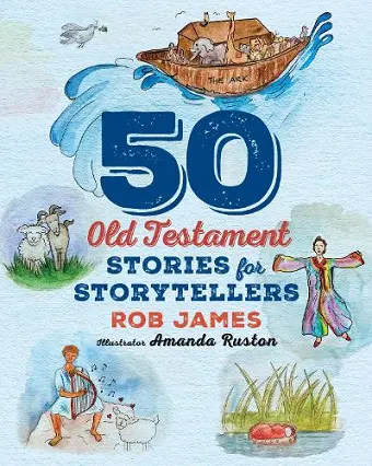 Fifty Old Testament Stories for Storytellers cover