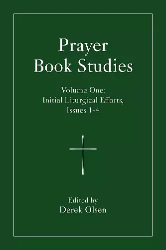 Prayer Book Studies Volume One cover