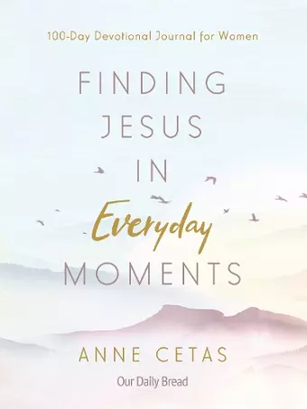 Finding Jesus in Everyday Moments cover