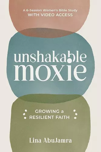 Unshakable Moxie cover