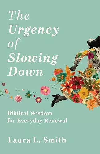 The Urgency of Slowing Down cover