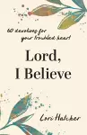 Lord, I Believe cover