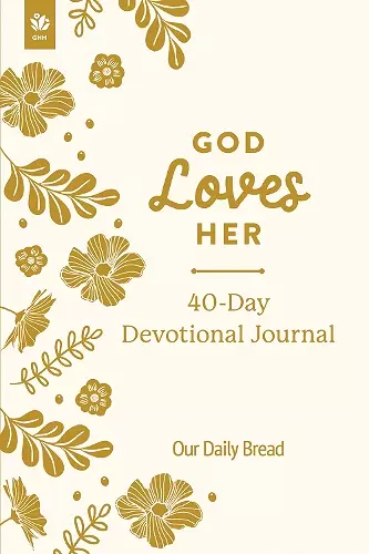 God Loves Her 40-Day Devotional Journal cover