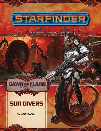 Starfinder Adventure Path: Sun Divers (Dawn of Flame 3 of 6) cover