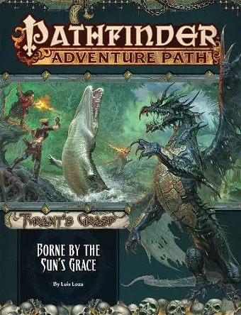 Pathfinder Adventure Path: Borne by the Sun’s Grace (Tyrant’s Grasp 5 of 6) cover