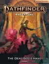 Pathfinder Adventure: The Dead God’s Hand (P2) cover