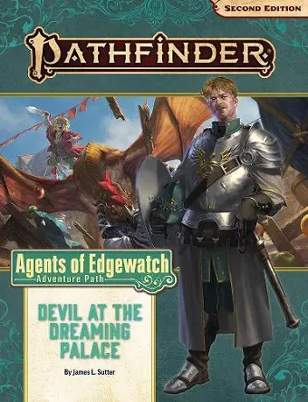 Pathfinder Adventure Path: Devil at the Dreaming Palace (Agents of Edgewatch 1 of 6) (P2) cover