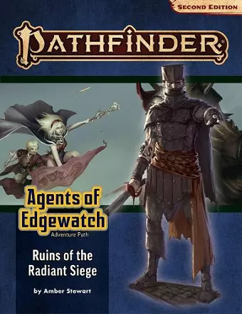 Pathfinder Adventure Path: Ruins of the Radiant Siege (Agents of Edgewatch 6 of 6) (P2) cover