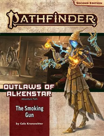 Pathfinder Adventure Path: The Smoking Gun (Outlaws of Alkenstar 3 of 3) (P2) cover