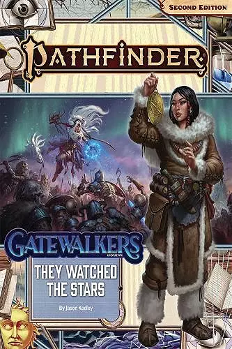 Pathfinder Adventure Path: They Watched the Stars (Gatewalkers 2 of 3) (P2) cover