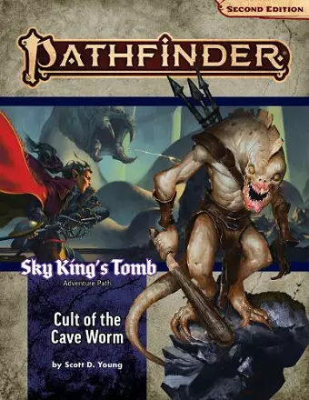 Pathfinder Adventure Path: Cult of the Cave Worm (Sky King’s Tomb 2 of 3) (P2) cover