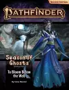 Pathfinder Adventure Path: To Bloom Below the Web (Season of Ghosts 4 of 4) (P2) cover