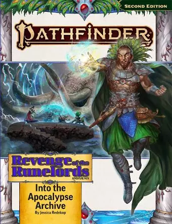 Pathfinder Adventure Path: Into the Apocalypse Archive (Revenge of the Runelords 3 of 3) (P2) cover