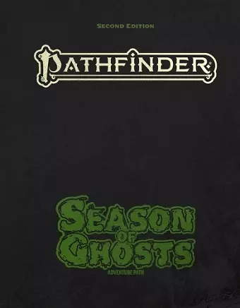 Pathfinder Season of Ghosts Adventure Path Special Edition (P2) cover