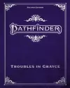 Pathfinder Troubles in Grayce Adventure Anthology cover