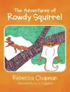 The Adventures of Rowdy Squirrel cover