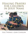 Healing Prayers for Children in Jesus' Name cover