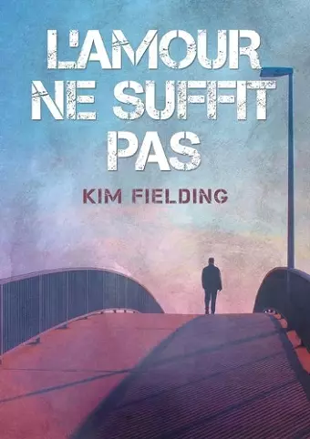 L'amour ne suffit pas (Translation) cover