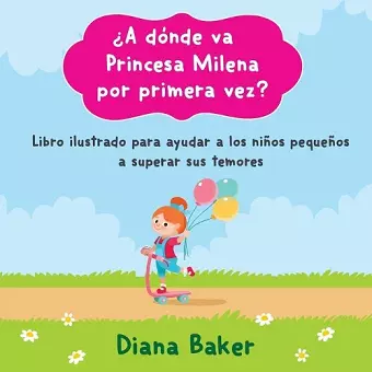 ¿A dónde va Princesa Milena por primera vez? cover