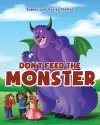 Don't Feed the Monster cover