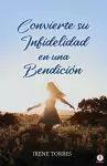 Convierte su infidelidad en una bendición cover