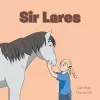 Sir Lares cover