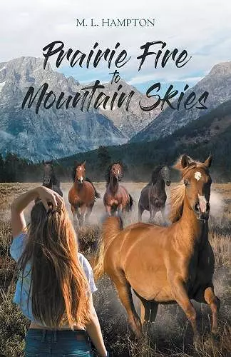 Prairie Fire to Mountain Skies cover