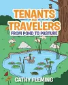 Tenants and Travelers From Pond to Pasture cover