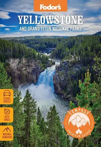 Compass American Guides: Yellowstone and Grand Teton National Parks cover