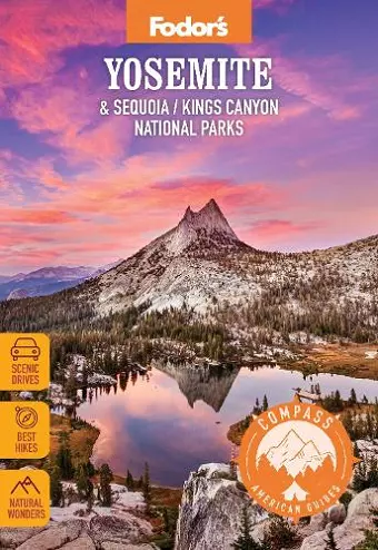 Compass American Guides: Yosemite & Sequoia/Kings Canyon National Parks cover