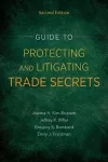 Guide to Protecting and Litigating Trade Secrets, Second cover