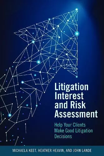 Litigation Interest and Risk Assessment cover