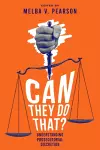 Can They Do That?  Understanding Prosecutorial Discretion cover