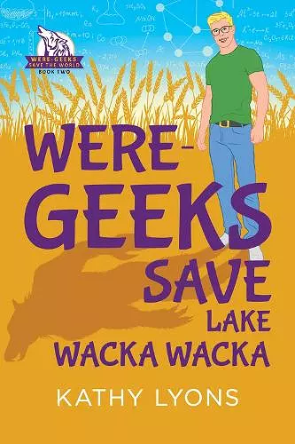 Were-Geeks Save Lake Wacka Wacka cover