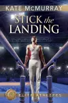 Stick the Landing cover