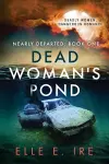Dead Woman's Pond Volume 1 cover