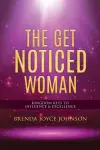 The Get Noticed Woman cover