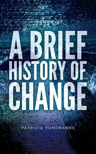 A Brief History of Change cover