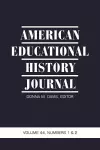 American Educational History Journal, Volume 44, Numbers 1 & 2, 2017 cover