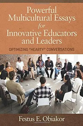 Powerful Multicultural Essays For Innovative Educators And Leaders cover