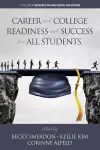 Career and College Readiness and Success for All Students cover