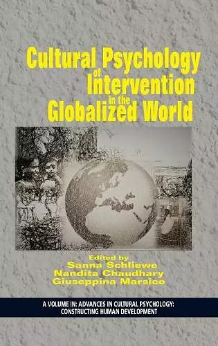 Cultural Psychology of Intervention in the Globalized World cover