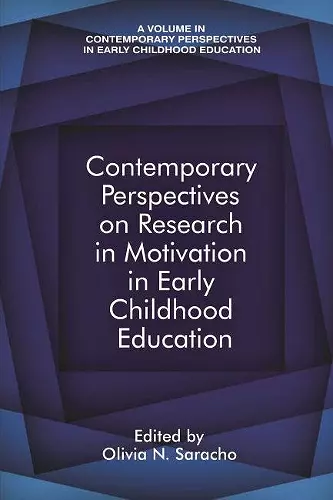 Contemporary Perspectives on Research in Motivation in Early Childhood Education cover