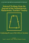 Selected Writings from the Journal of the Saskatchewan Mathematics Teachers’ Society cover