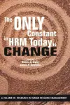 The Only Constant in HRM Today is Change cover